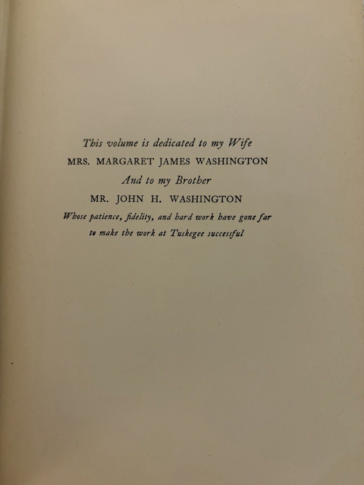 Up From Slavery:An Autobiography. By Booker T. Washington **First Edition 1903