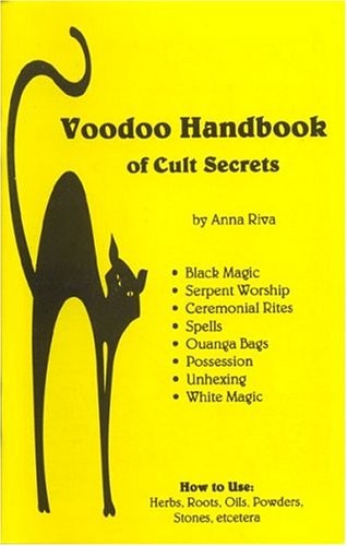 Voodoo Handbook of Cult Secrets Paperback by Anna Riva