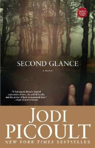 Second Glance: A Novel – Paperback By Picoult, Jodi – GOOD