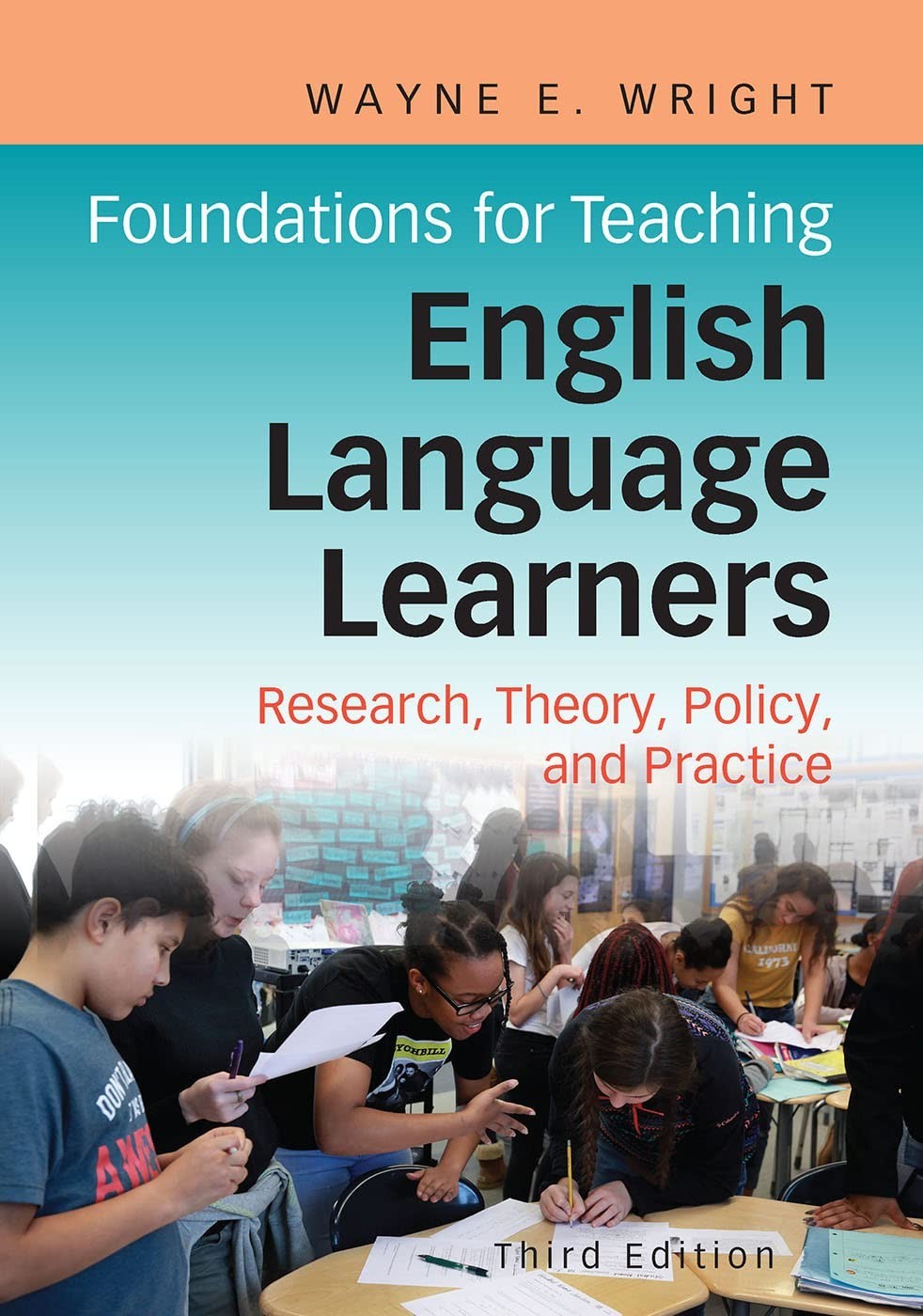 Foundations for Teaching English Language Learners: Research, Policy, and Practi