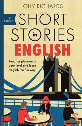 Short Stories in English for Beginners by Richards, Olly, paperback, New