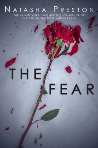 The Fear – Paperback By Preston, Natasha – GOOD