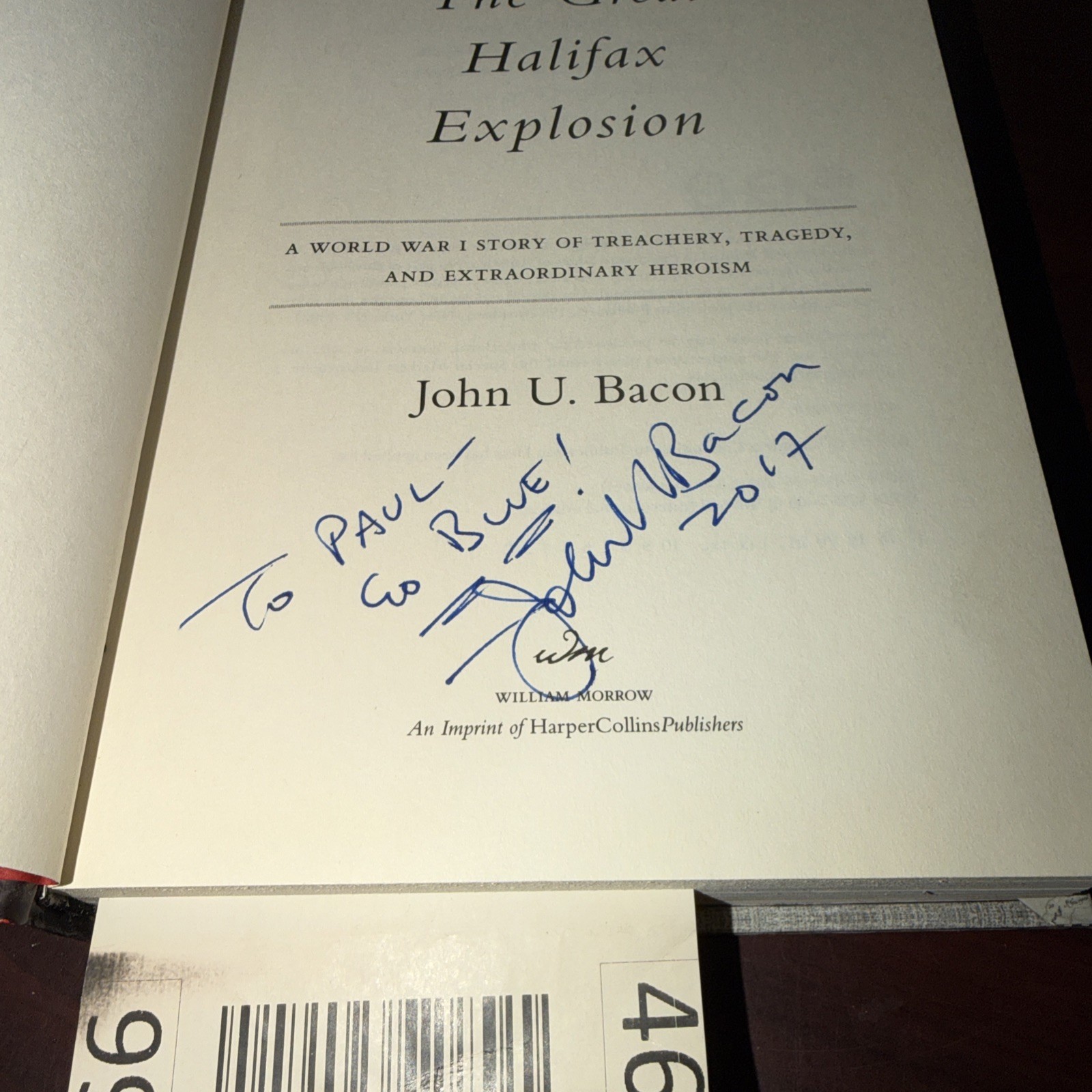 The Great Halifax Explosion John U Bacon (SIGNED) HC