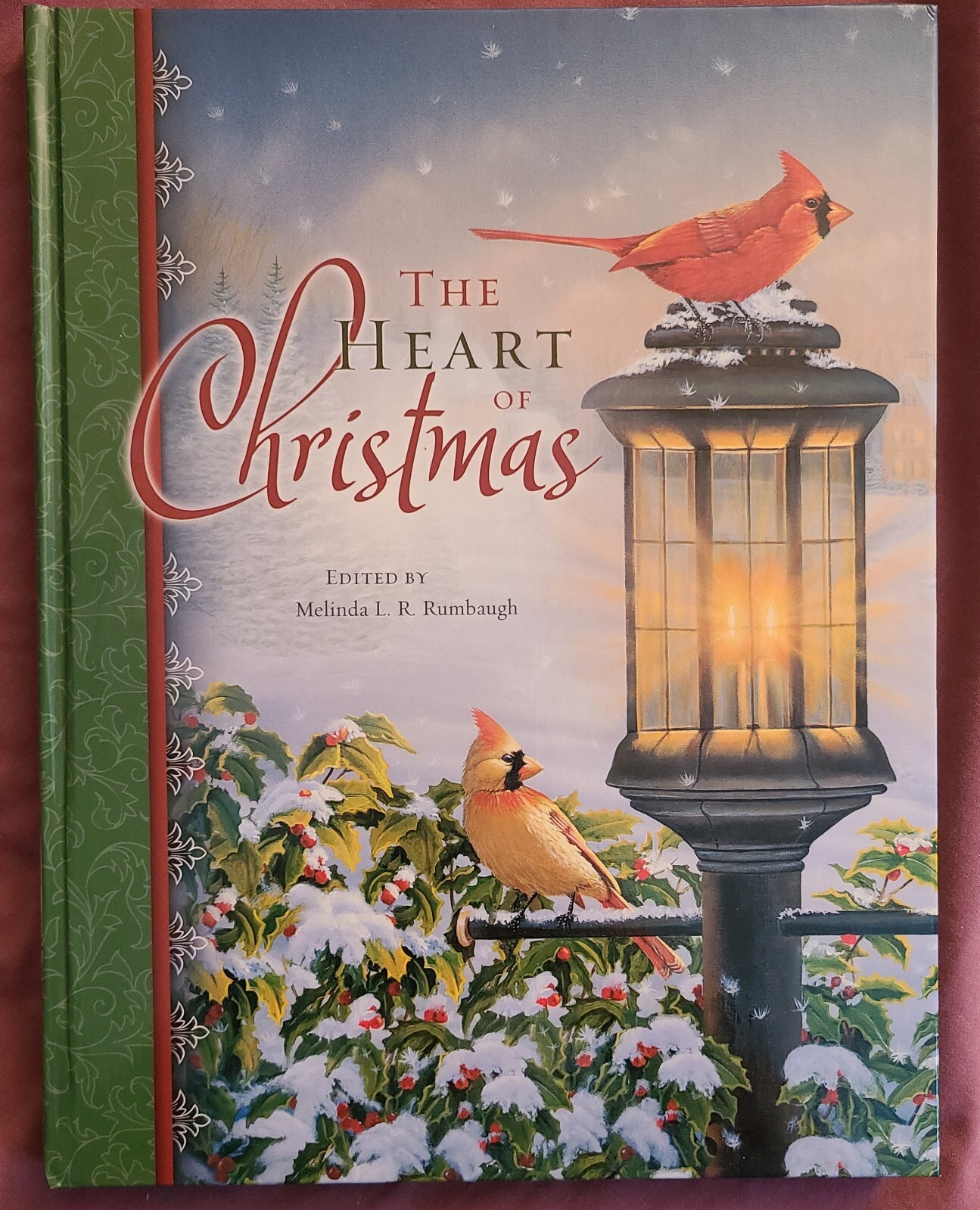 The Heart Of Christmas by Melinda L. R. Rumbaugh (Hardcover 2010)