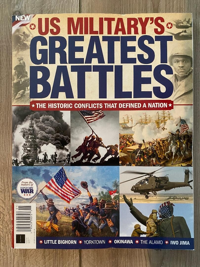 US MILITARY GREATEST BATTLES History Of War 162 Pages LITTLE BIGHORN Alamo JIMA