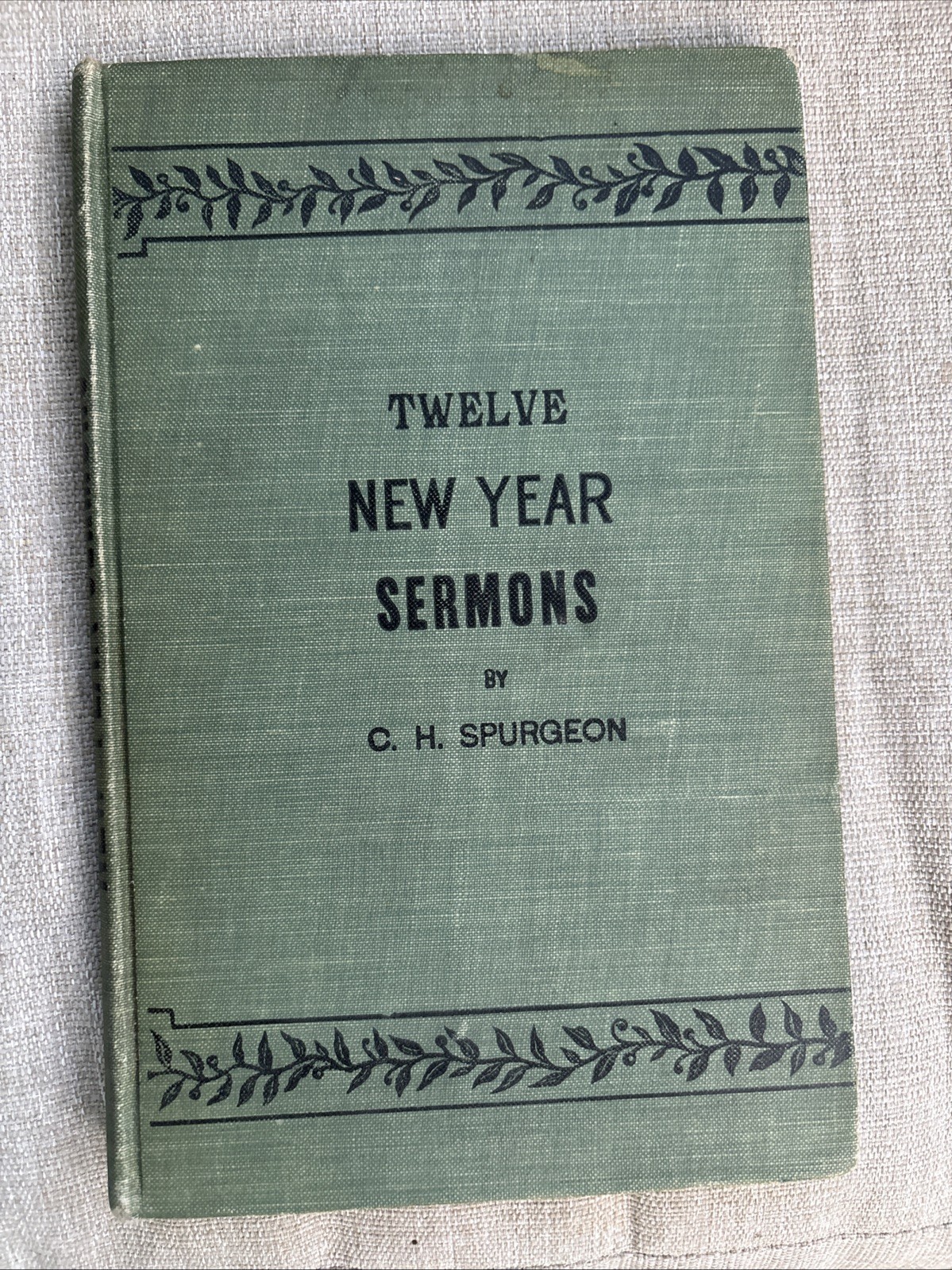 12 Twelve Revival Sermons by C.H. Spurgeon Fleming H. Revell Company