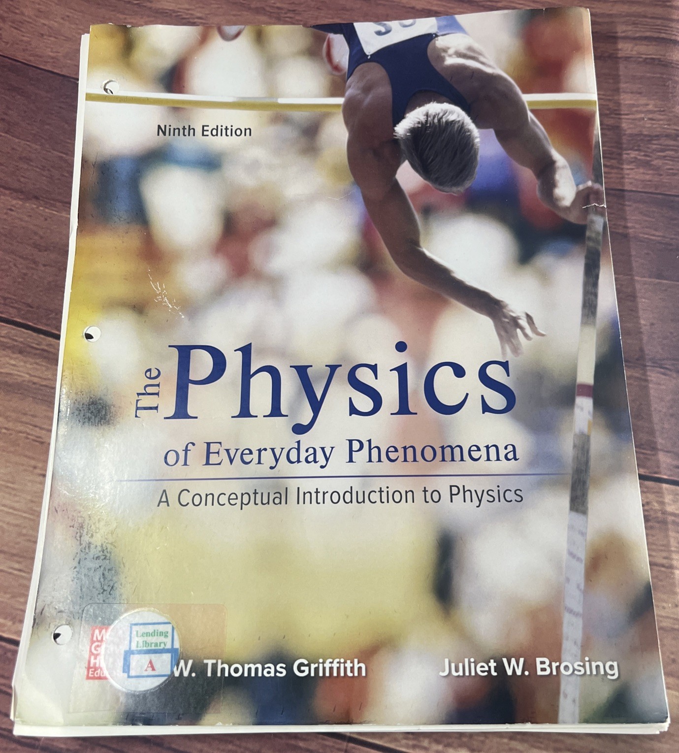 Loose Leaf for Physics of Everyday Phenomena by Juliet Brosing and W. Thomas…