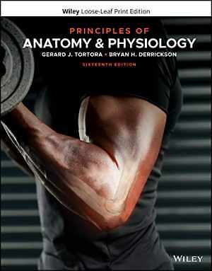 Principles of Anatomy and Physiology – Loose Leaf, by Tortora Gerard J.; – Good