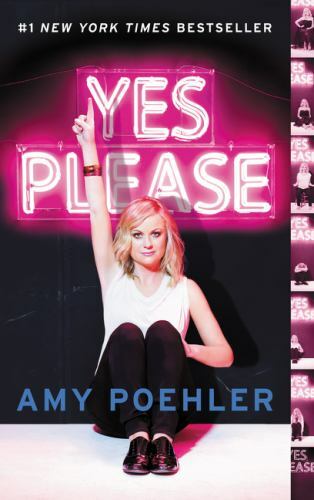 Yes Please by Amy Poehler (2018, Mass Market)