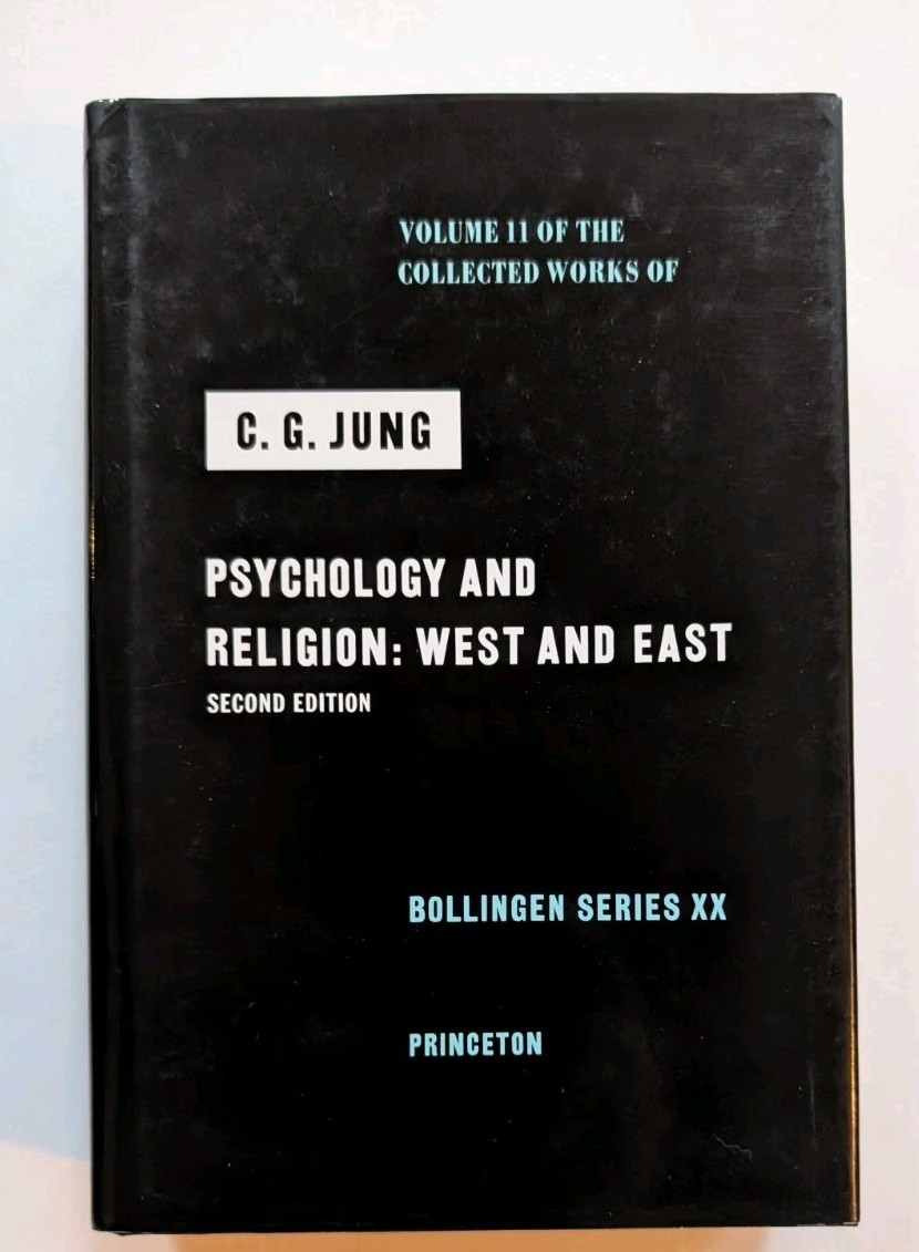 Collected Works of C G Jung Volume 11 Psychology and Religion Bollingen Series