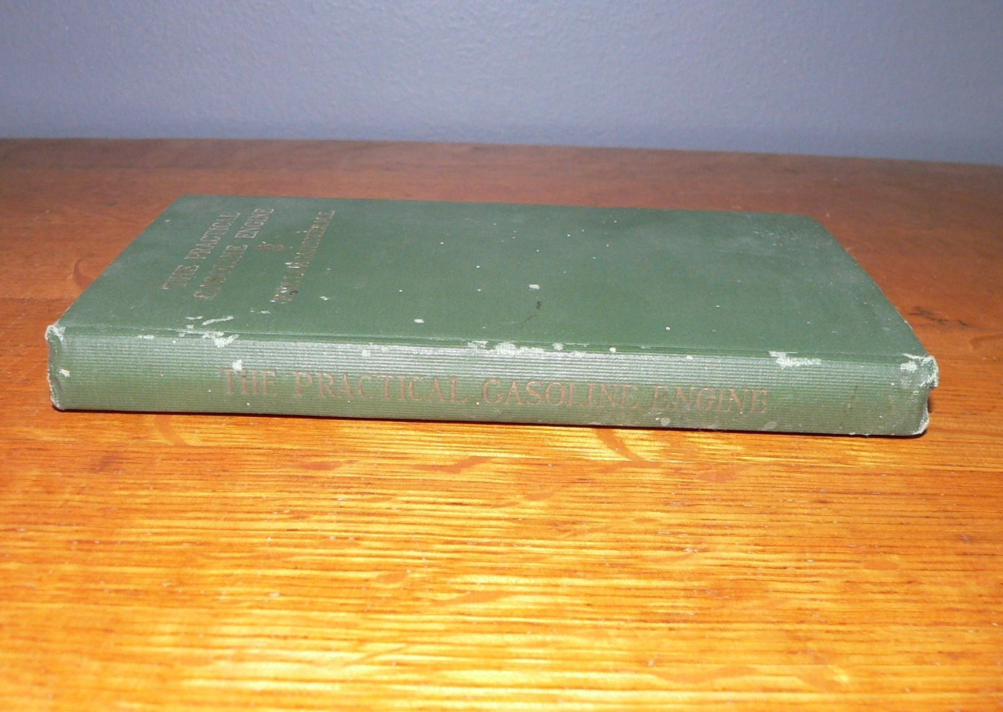 Antique 1913 “The Practical Gasoline Engine” Hardcover Book by E.W. Longanecker