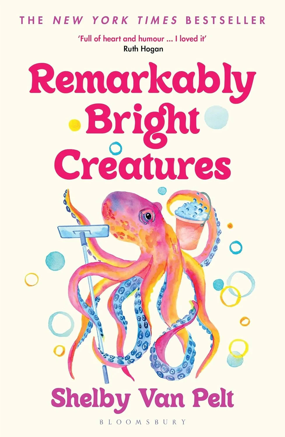 Remarkably Bright Creatures — Paperback – by Van Pelt Shelby New Cover
