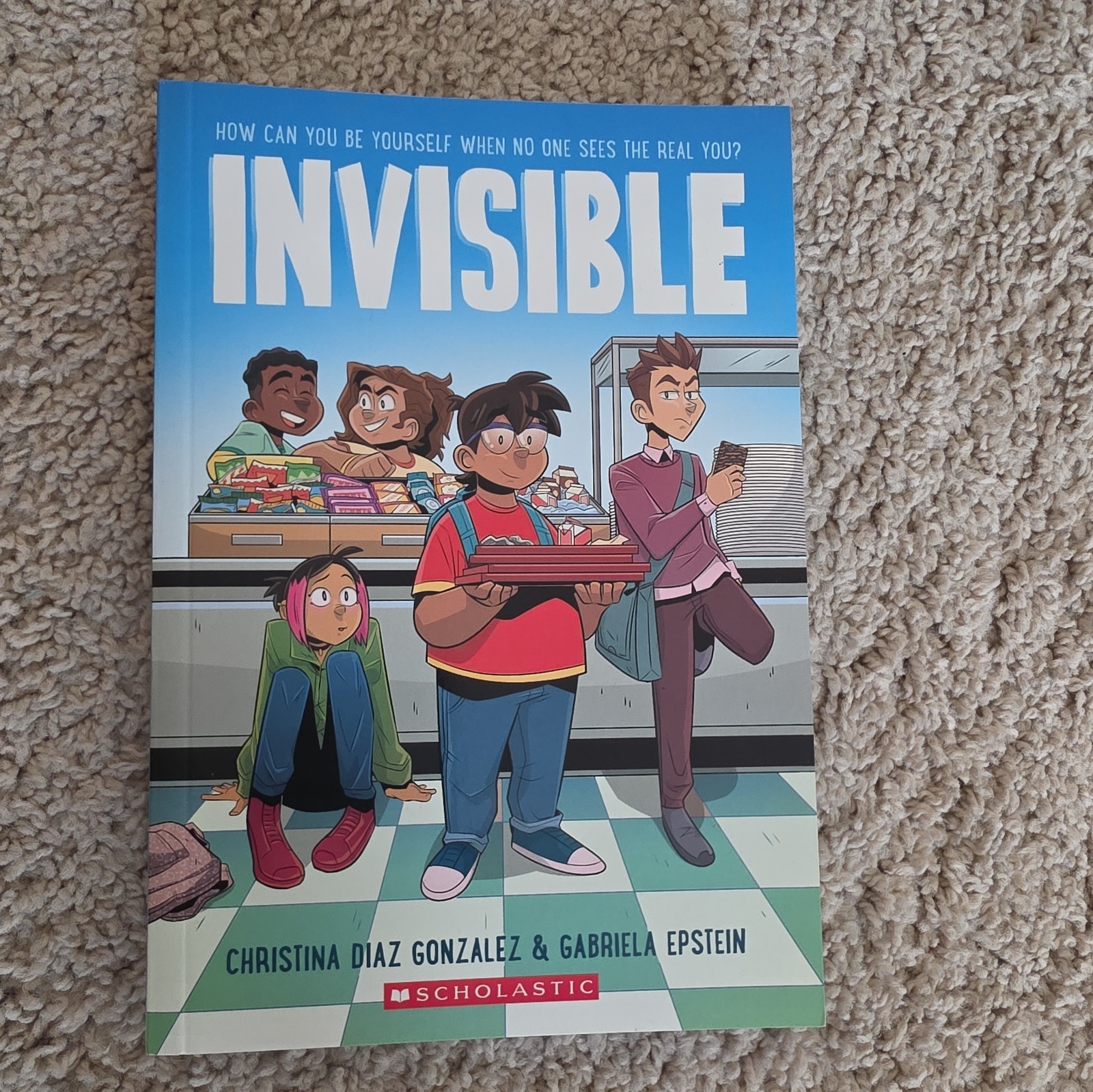 Invisible: a Graphic Novel by Christina Diaz Gonzalez (2022, Trade Paperback)