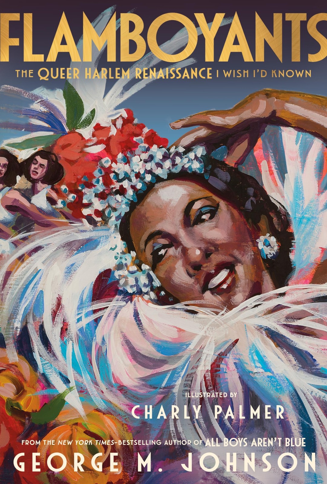 Flamboyants: The Queer Harlem Renaissance I Wish I’d Known