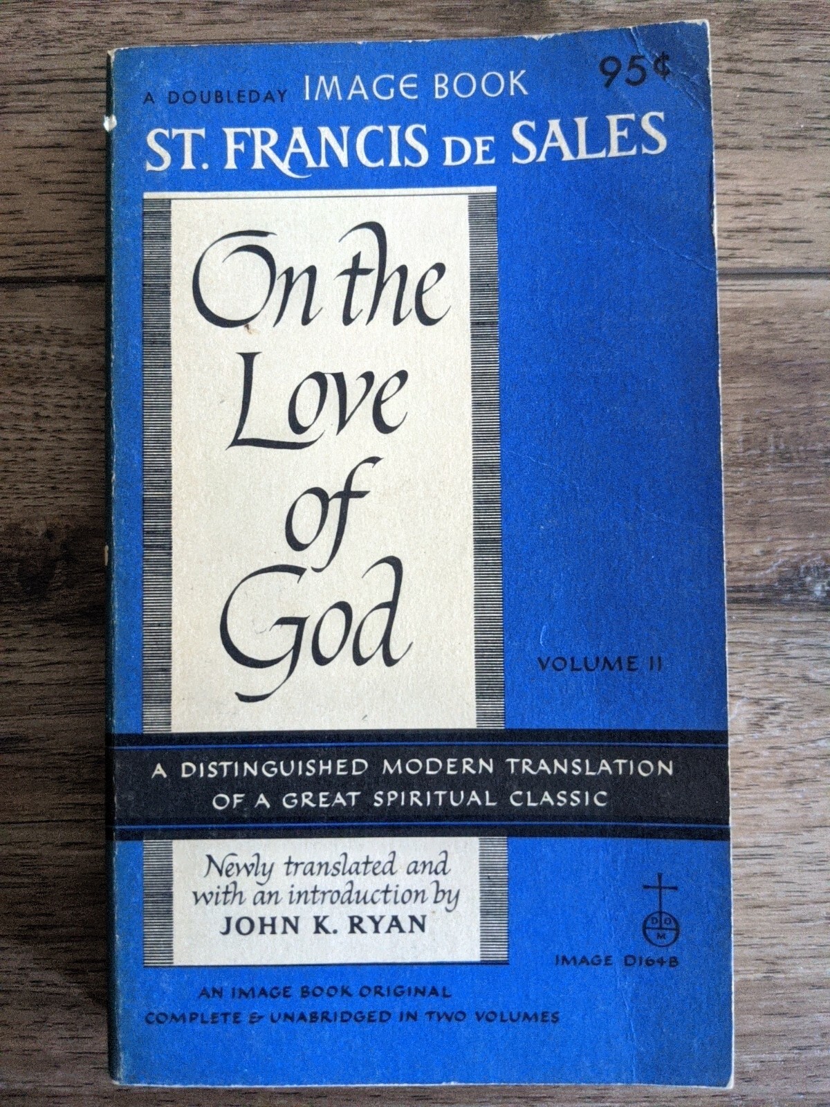 1963 St Francis de Sales On The love of God- Volume 2 CM3
