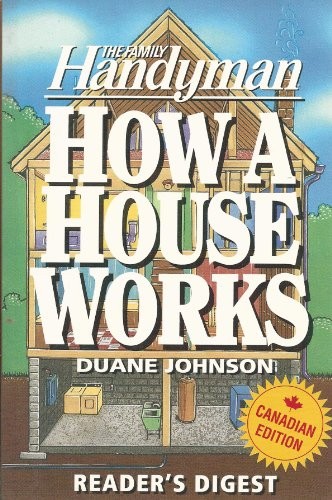 The Family Handyman How a Hous – VERY GOOD