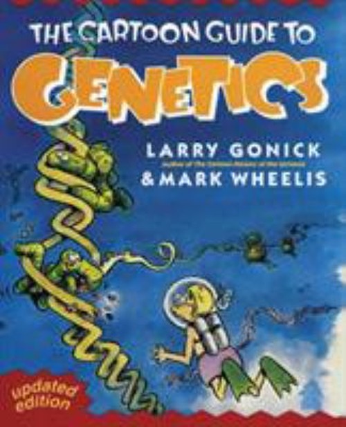 Cartoon Guide to Genetics Paperback Larry Gonick