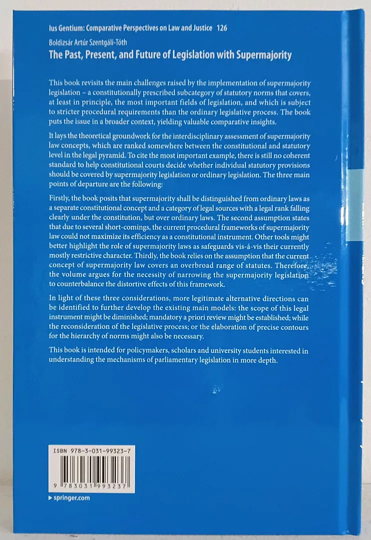 The Past, Present, and Future of Legislation with Supermajority (Ius Gentium: ..