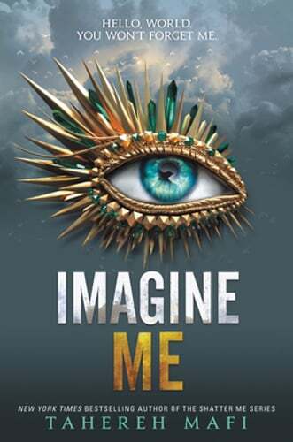 Imagine Me by Tahereh Mafi: Used