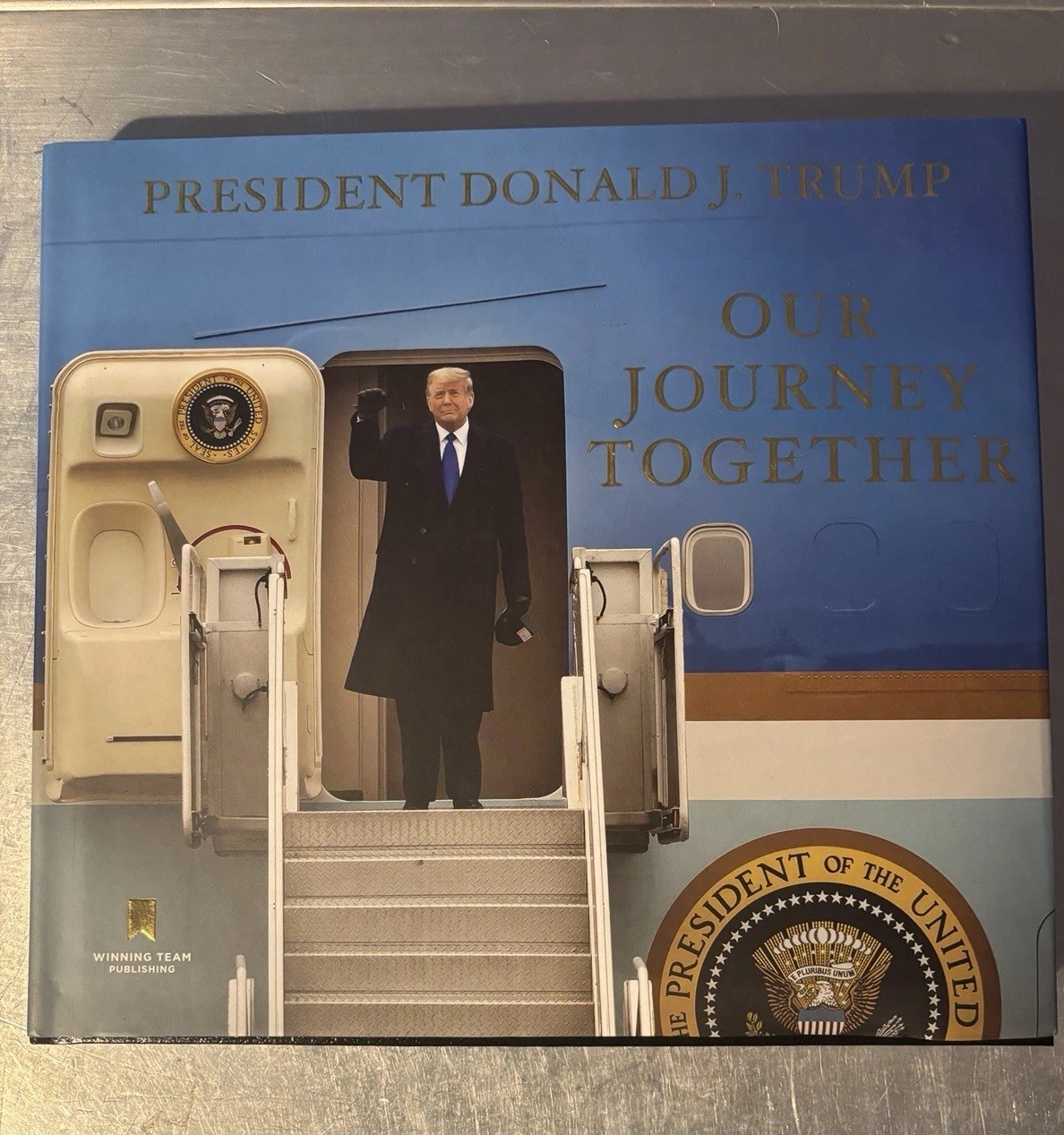 Our Journey Together Book President Donald J Trump
