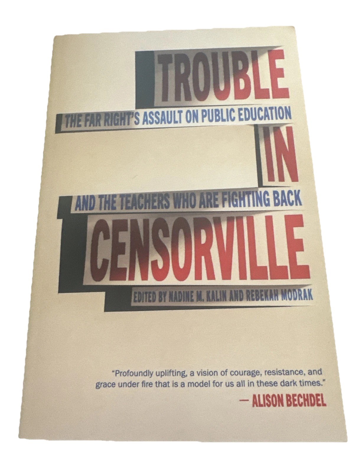 Trouble in Censorville by Nadine M Kalin and Rebekah Modrak