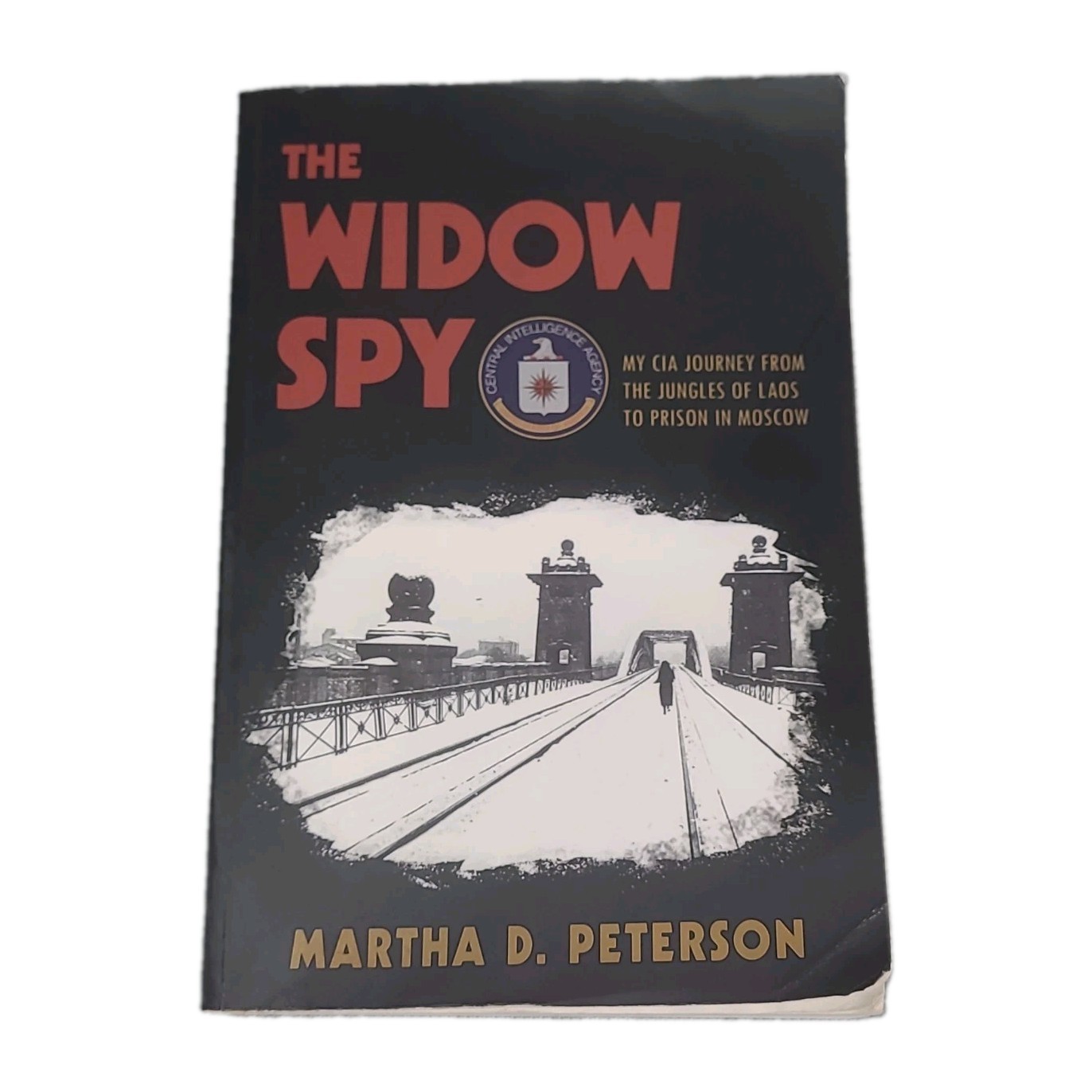 The Widow Spy by Martha D. Peterson Paperback SIGNED 2012 GOOD