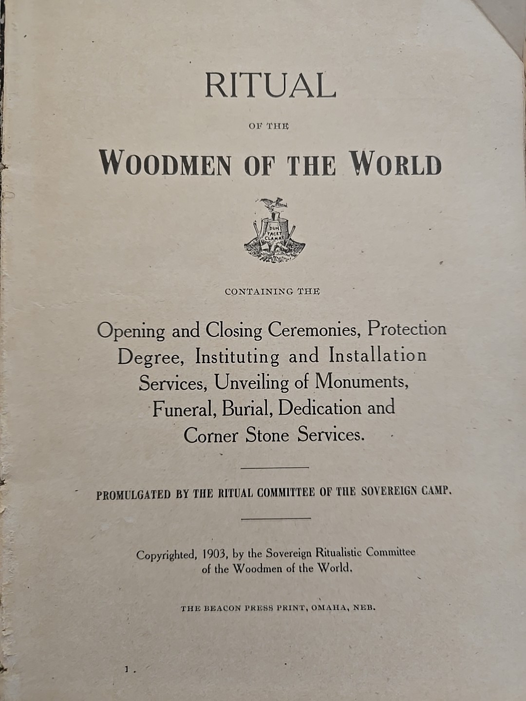VERY RARE 1ST EDITION Ritual of the Woodmen of the World Book 1903, CEREMONIAL !