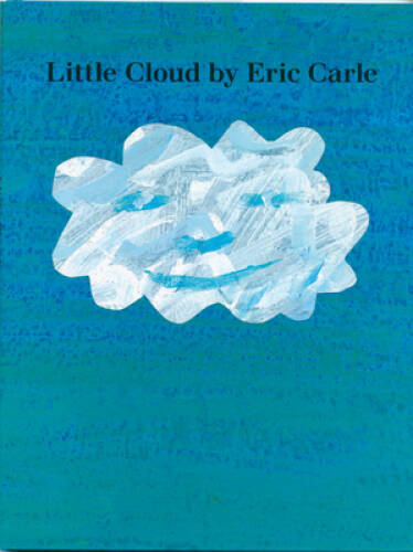 Little Cloud – Hardcover By Carle, Eric – GOOD