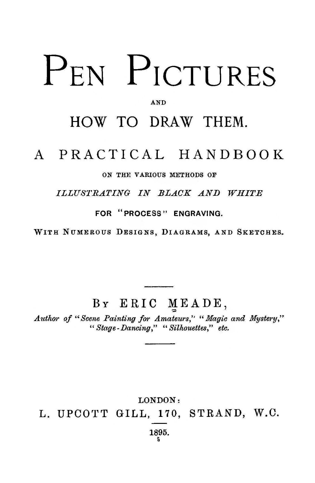 Pen Pictures And How To Draw Them “1895” 106 Pages