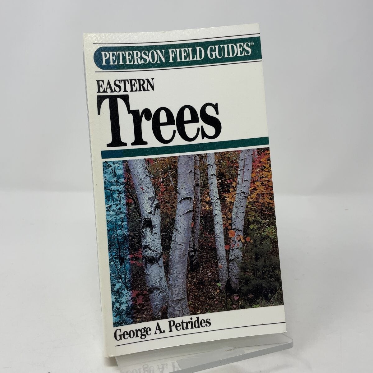 Eastern Trees (Peterson Field Guides) by George A. Petrides PB First Thus Very