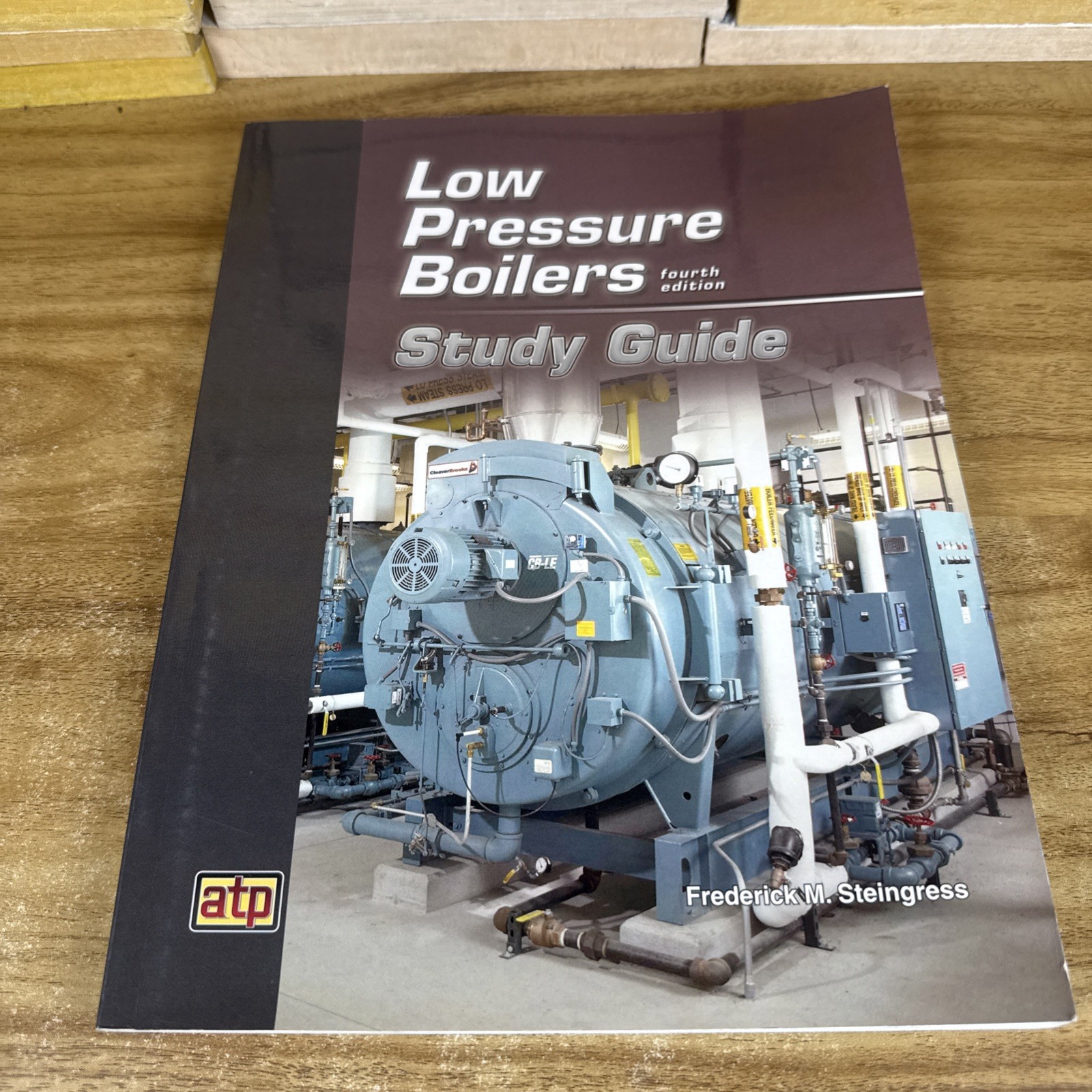 Low Pressure Boilers paperback Frederick M Steingress ATP Fourth ED