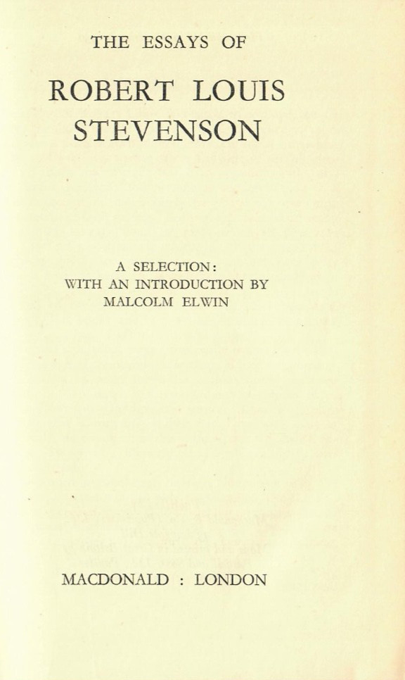 The Essays of Robert Louis Stevenson. Robert Louis Stevenson .1950 Hardcover