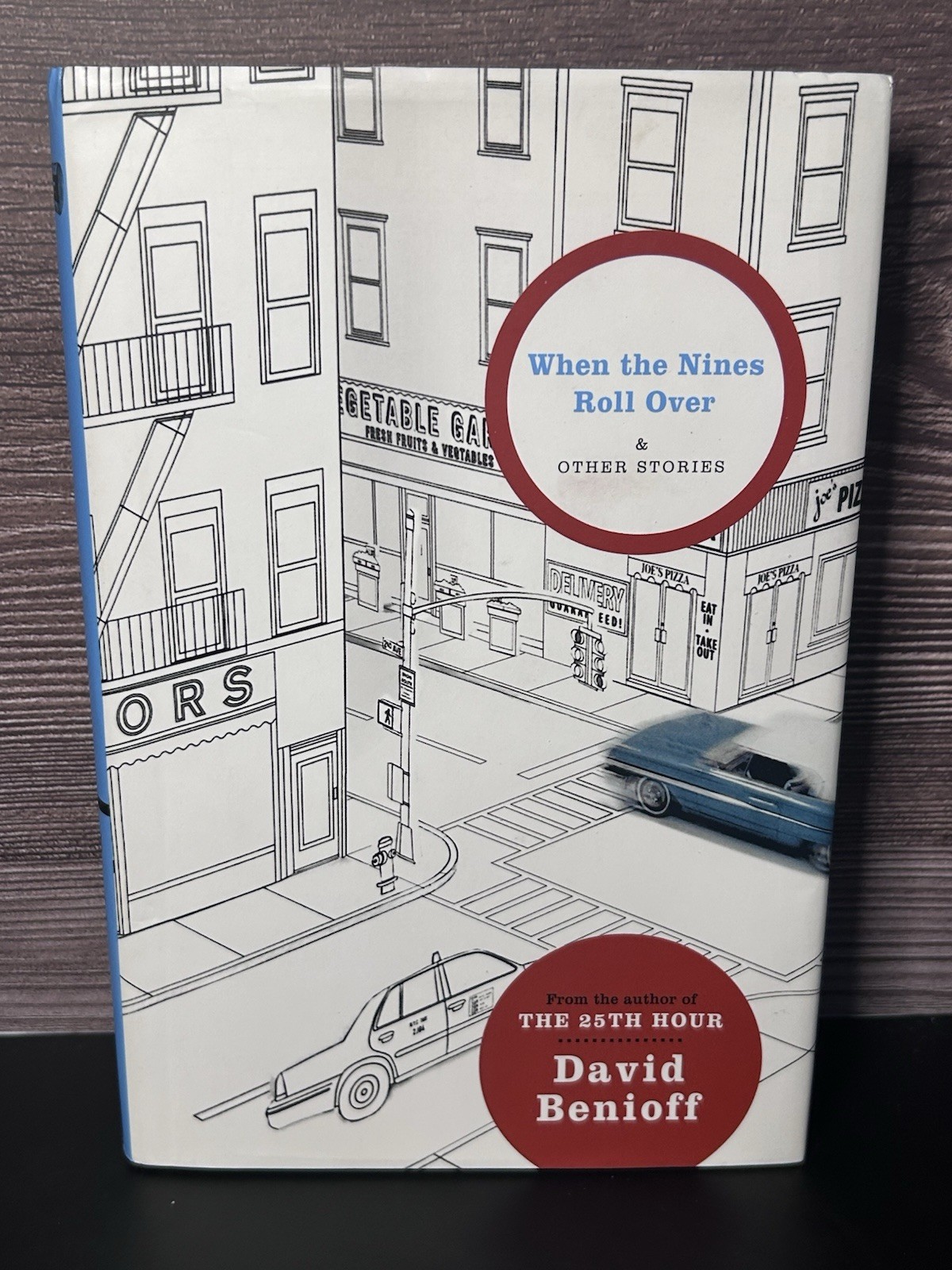 WHEN THE NINES ROLL OVER & OTHER STORIES / DAVID BENIOFF / 1ST EDITION 1ST PRINT
