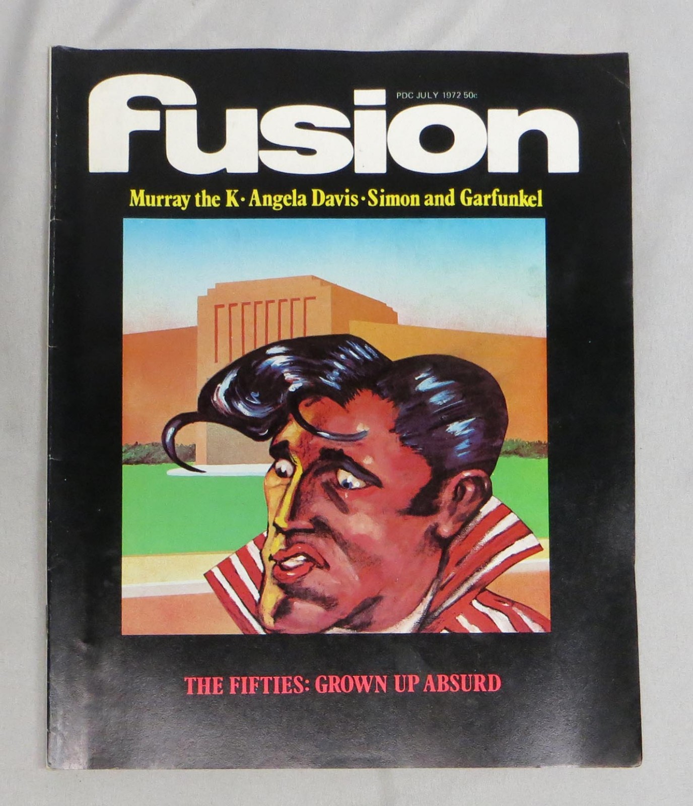 Rare July 1972 FUSION Magazine – The FIFTIES Grown Up Absurd Cover VGC