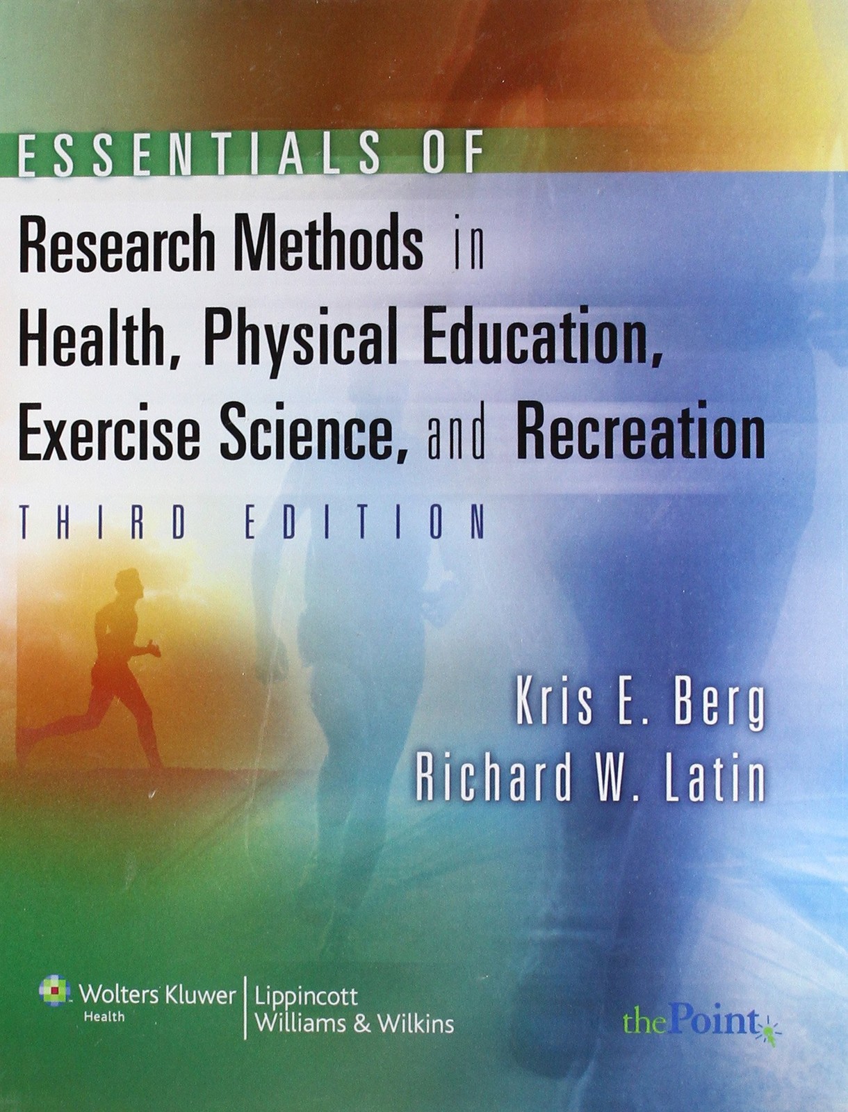 Essentials of Research Methods in Health, Physical Education, Exercise Scien…