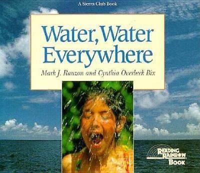 Water, Water Everywhere by Rauzon, Mark J. Bix