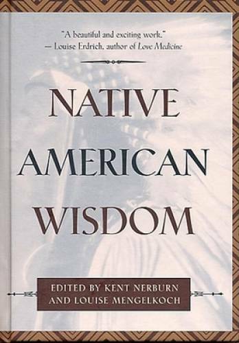 Native American Wisdom (Classic Wisdom Collections) – Hardcover – GOOD
