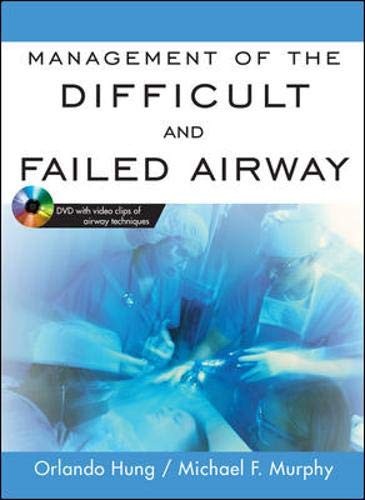 Management of the Difficult and Failed Airway
