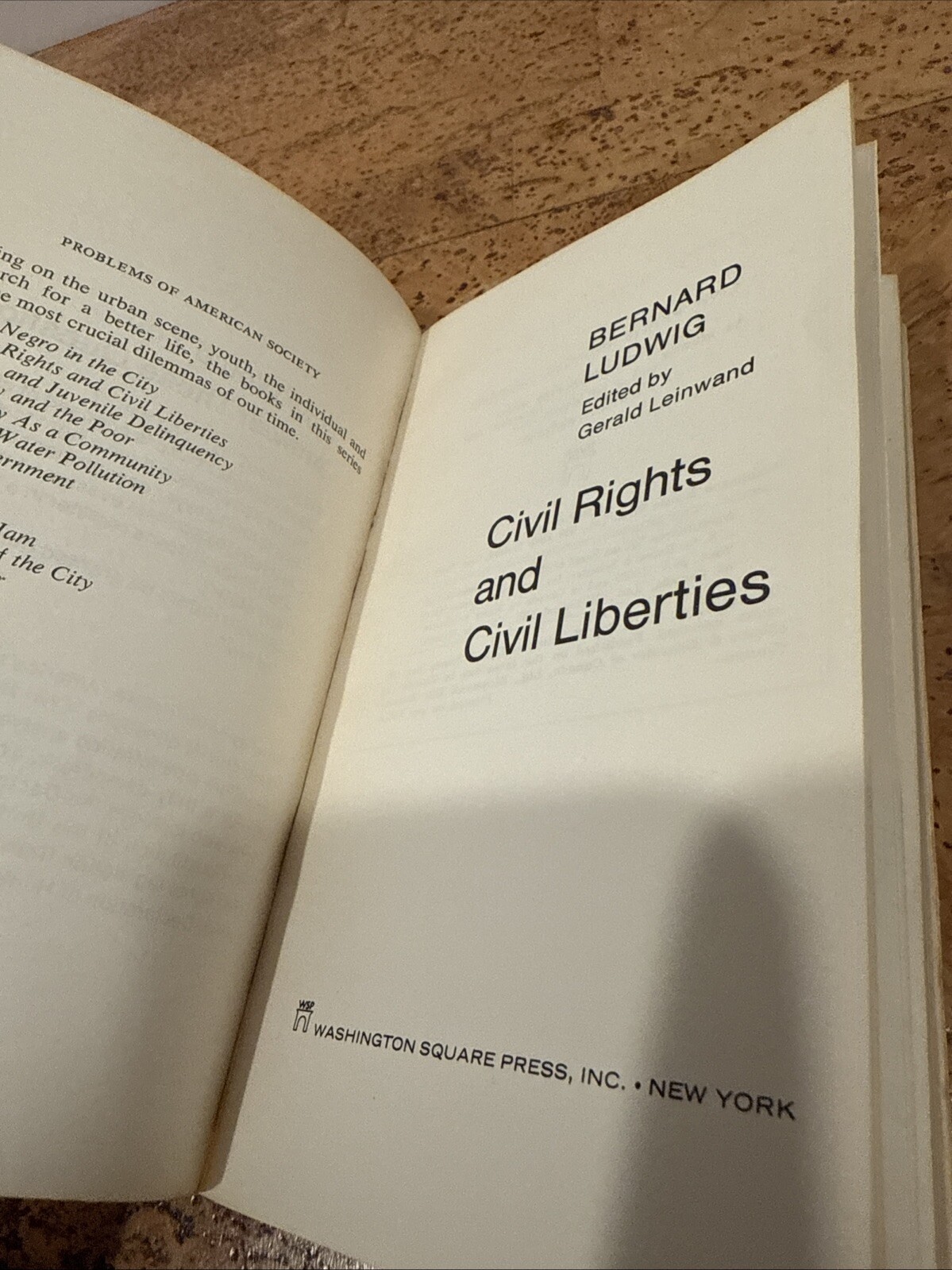 Civil Rights and Civil Liberties by Gerald Leinwand First 1st Edition VG PB 1968