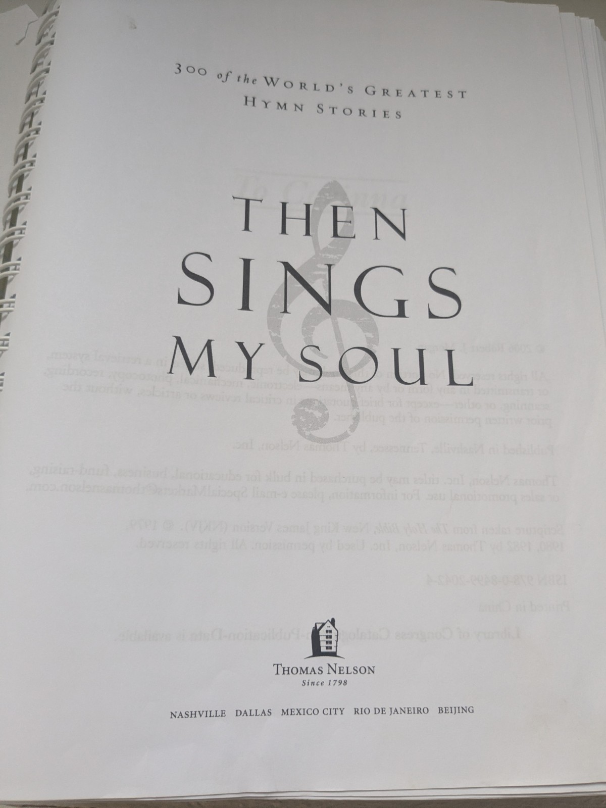 Then Sings My Soul Robert J Morgan 2006 Spiralbound Hymnal