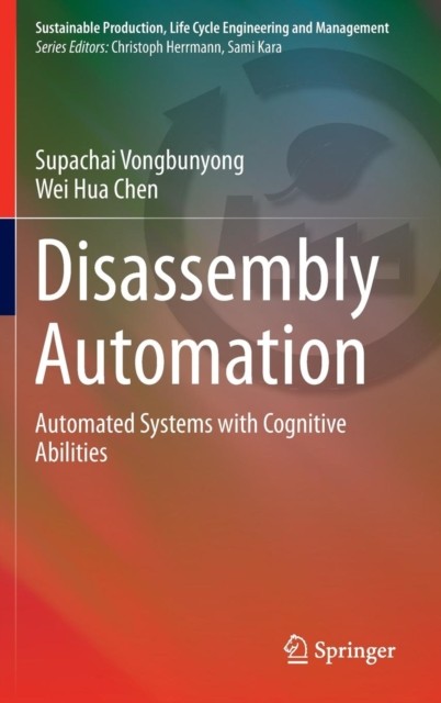 Vongbunyong – Disassembly Automation Automated Systems with Cognitiv – X555z