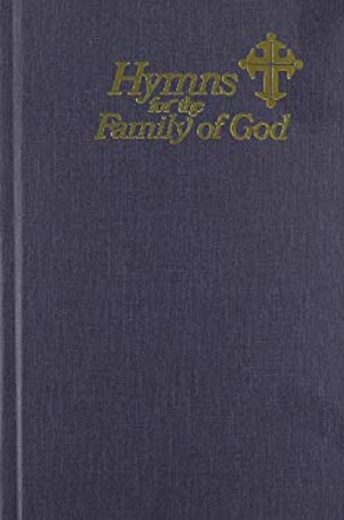 Hymns for the Family of God Hardcover