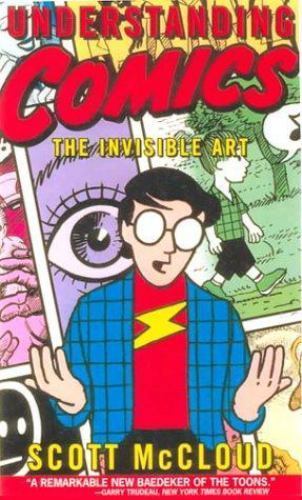Understanding Comics by McCloud, Scott