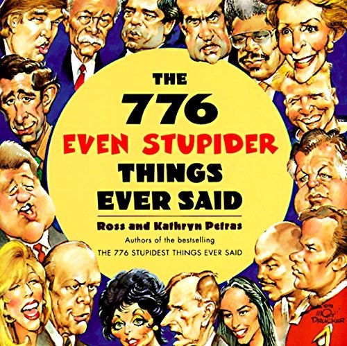 The 776 Even Stupider Things E – ACCEPTABLE