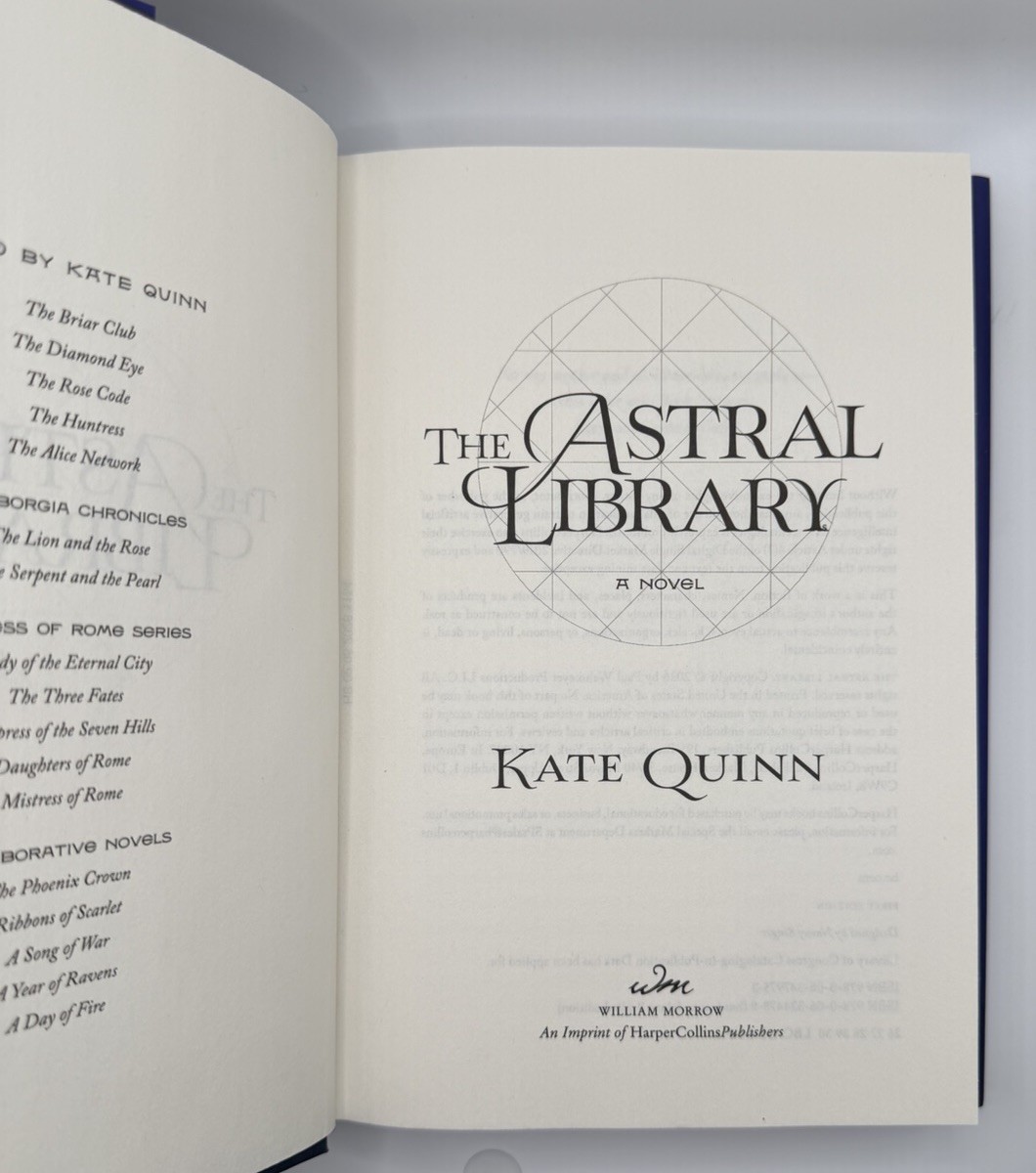 The Astral Library: A Novel By Kate Quinn (Hardcover First Edition)