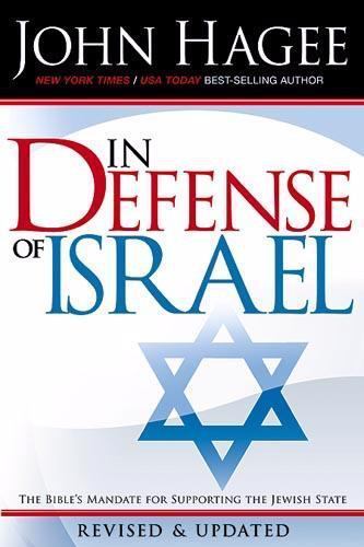 In Defense of Israel, Revised Edition – paperback, John Hagee, 1599792109