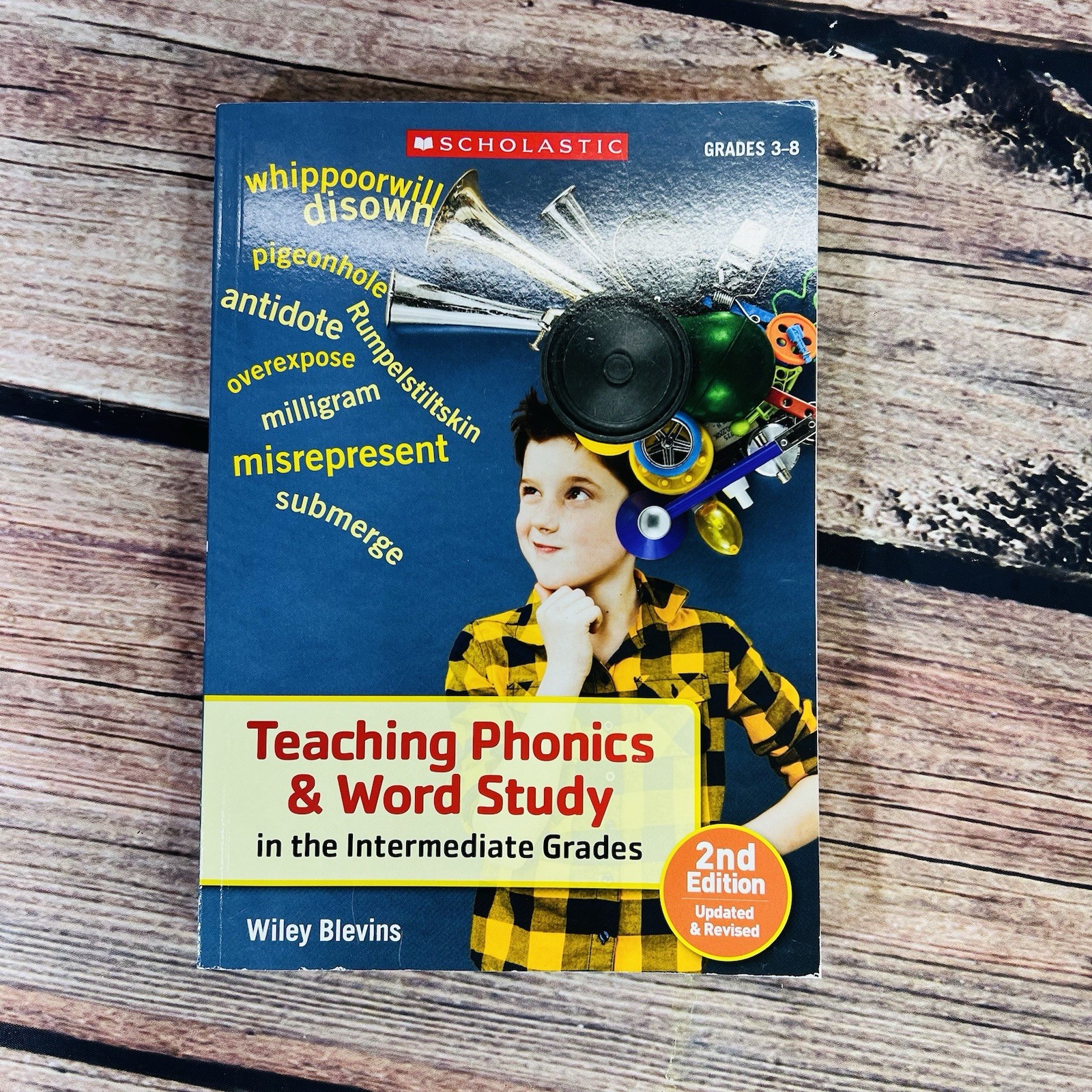 Teaching Phonics & Word Study in the Intermediate Grades, 2nd Edition Gr 3-8