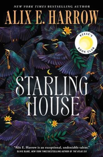 Starling House – Hardcover By Harrow, Alix E – GOOD