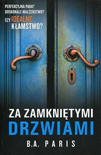Za zamknietymi drzwiami – Paperback, by B.A. Paris – Very Good
