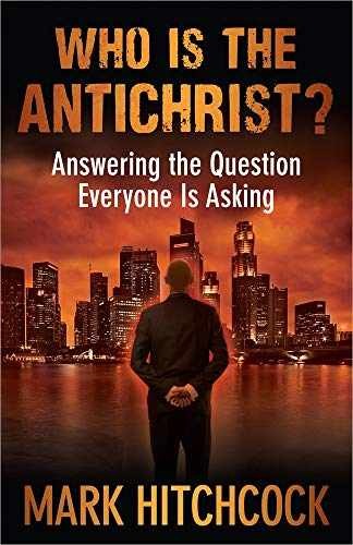 Who Is the Antichrist?: Answering the – Paperback, by Hitchcock Mark – Very Good